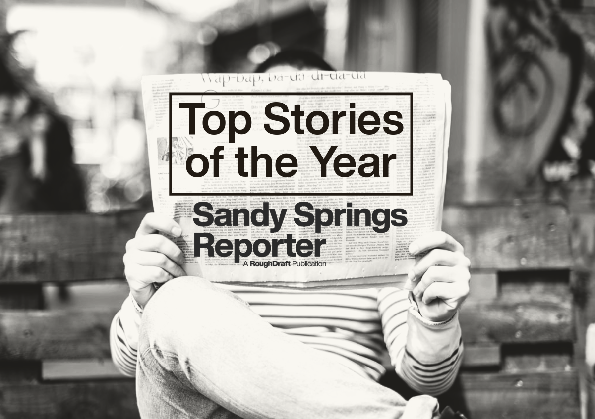 Top Stories of 2023 Sandy Springs Rough Draft Atlanta