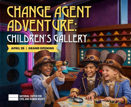 Center for Civil & Human Rights opens interactive children’s experience on April 25